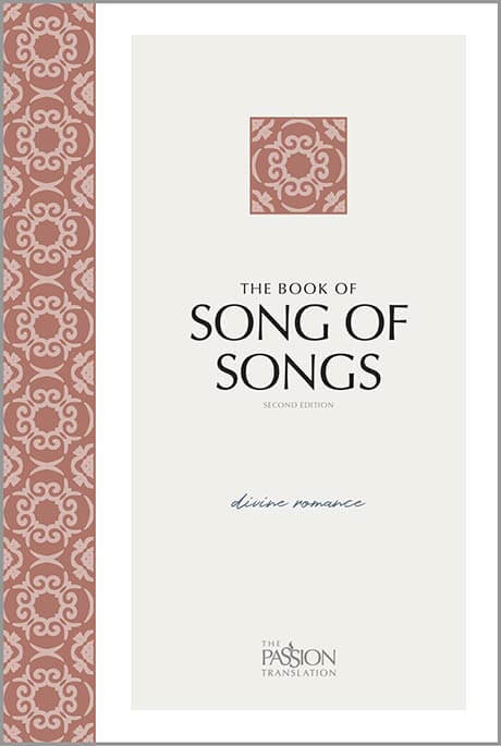 Song Of Songs Divine Romance 2nd Edition The Passion - 